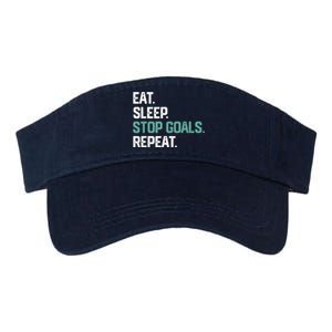 EAT SLEEP STOP GOALS REPEAT Soccer Hockey Gift Valucap Bio-Washed Visor