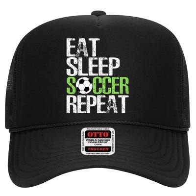 Eat Sleep Soccer Repeat Cool Sport Player Gift High Crown Mesh Back Trucker Hat