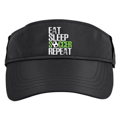 Eat Sleep Soccer Repeat Cool Sport Player Gift Adult Drive Performance Visor