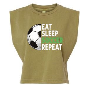 Eat Sleep Soccer Repeat Funny Soccer Players Boy Garment-Dyed Women's Muscle Tee