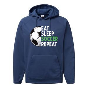 Eat Sleep Soccer Repeat Funny Soccer Players Boy Performance Fleece Hoodie