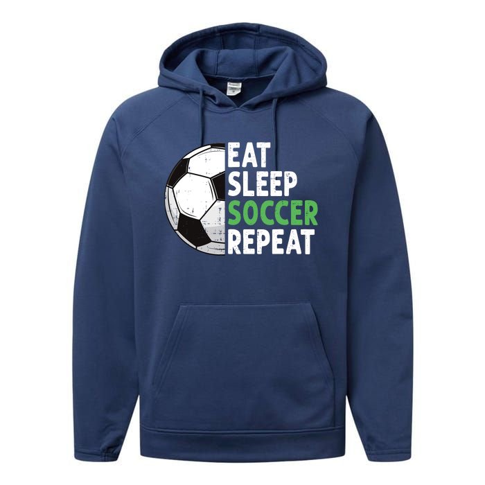 Eat Sleep Soccer Repeat Funny Soccer Players Boy Performance Fleece Hoodie