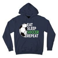 Eat Sleep Soccer Repeat Funny Soccer Players Boy Tall Hoodie