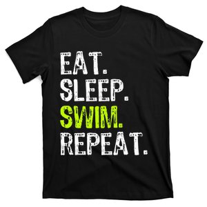 Eat Sleep Swim Repeat Swimming Swimmer Funny Cool T-Shirt