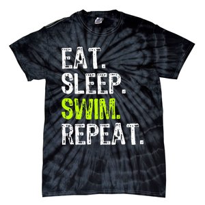 Eat Sleep Swim Repeat Swimming Swimmer Funny Cool Tie-Dye T-Shirt