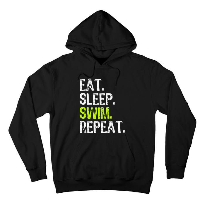 Eat Sleep Swim Repeat Swimming Swimmer Funny Cool Tall Hoodie