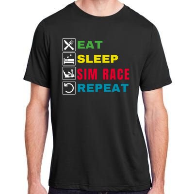 Eat Sleep Sim Race Repeat Sim Racer Funny Gaming Esport Car Racing Sim Racing Adult ChromaSoft Performance T-Shirt