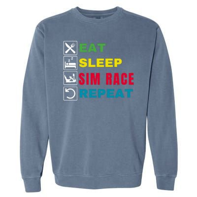 Eat Sleep Sim Race Repeat Sim Racer Funny Gaming Esport Car Racing Sim Racing Garment-Dyed Sweatshirt