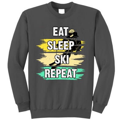 Eat Sleep Ski Repeat Tall Sweatshirt