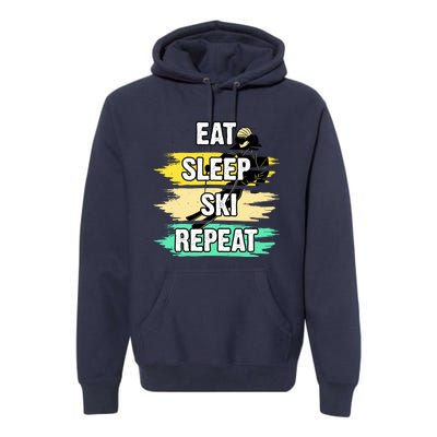 Eat Sleep Ski Repeat Premium Hoodie