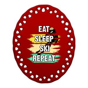 Eat Sleep Ski Repeat Ceramic Oval Ornament