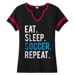 Eat Sleep Soccer Repeat Cute Gift Soccer Player And Coach Gift Ladies Halftime Notch Neck Tee