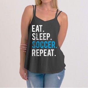 Eat Sleep Soccer Repeat Cute Gift Soccer Player And Coach Gift Women's Strappy Tank