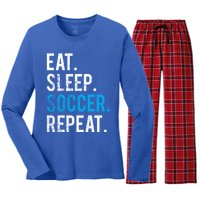 Eat Sleep Soccer Repeat Cute Gift Soccer Player And Coach Gift Women's Long Sleeve Flannel Pajama Set 