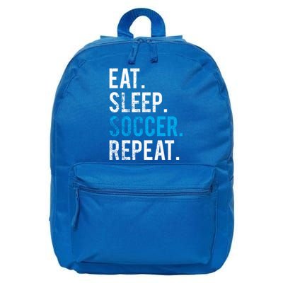 Eat Sleep Soccer Repeat Cute Gift Soccer Player And Coach Gift 16 in Basic Backpack