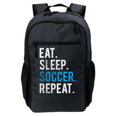 Eat Sleep Soccer Repeat Cute Gift Soccer Player And Coach Gift Daily Commute Backpack