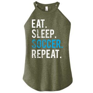 Eat Sleep Soccer Repeat Cute Gift Soccer Player And Coach Gift Women's Perfect Tri Rocker Tank