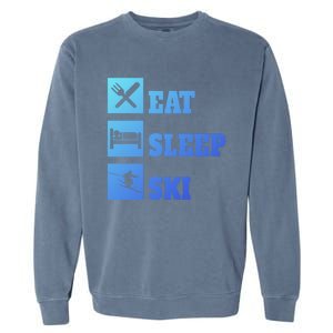 Eat Sleep Ski Cool Gift Garment-Dyed Sweatshirt