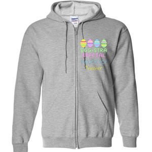 Eggstra Special Substitute Teacher Easter Christmas Full Zip Hoodie