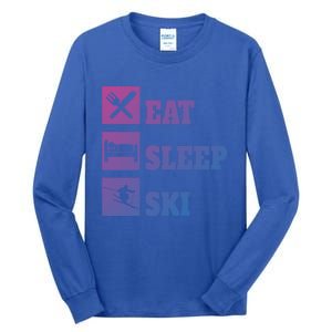 Eat Sleep Ski Cool Gift Tall Long Sleeve T-Shirt