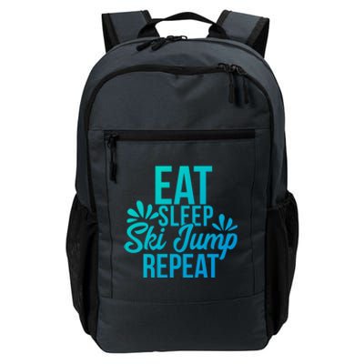 Eat Sleep Ski Jump Repeat Motivational Gift Ace057a Gift Daily Commute Backpack