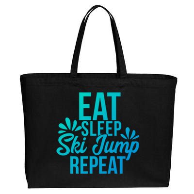 Eat Sleep Ski Jump Repeat Motivational Gift Ace057a Gift Cotton Canvas Jumbo Tote