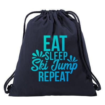 Eat Sleep Ski Jump Repeat Motivational Gift Ace057a Gift Drawstring Bag