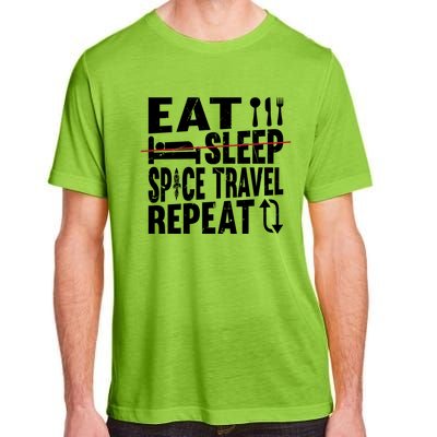 Eat Sleep Space Travel Repeat Cute Gift Funny Space Ship Gift Adult ChromaSoft Performance T-Shirt