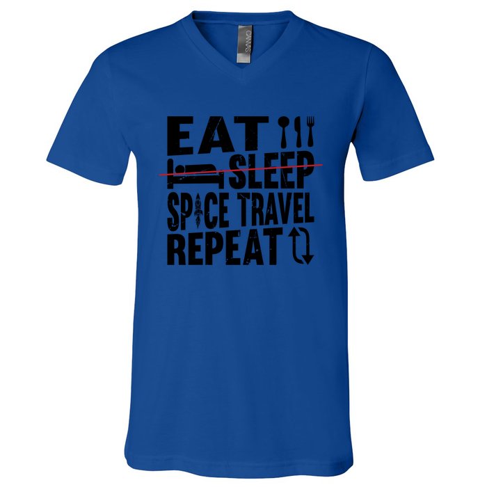 Eat Sleep Space Travel Repeat Cute Gift Funny Space Ship Gift V-Neck T-Shirt