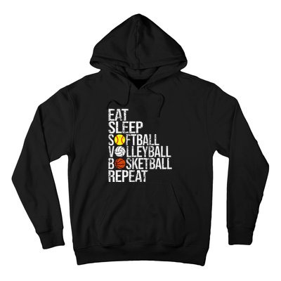 Eat Sleep Softball Volleyball Basketball Repeat Funny Sport Hoodie