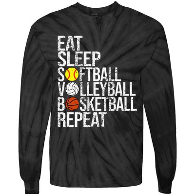 Eat Sleep Softball Volleyball Basketball Repeat Funny Sport Tie-Dye Long Sleeve Shirt