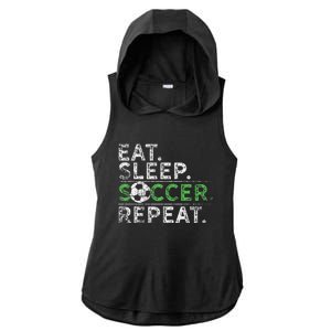 Eat Sleep Soccer Repeat Soccer Player Coach Ladies PosiCharge Tri-Blend Wicking Draft Hoodie Tank