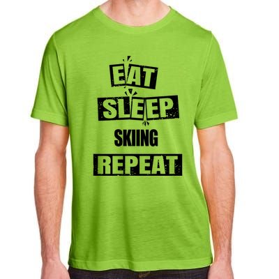 Eat Sleep Skiing Repeat Funny Skiing Great Gift Adult ChromaSoft Performance T-Shirt