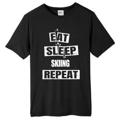 Eat Sleep Skiing Repeat Funny Skiing Great Gift Tall Fusion ChromaSoft Performance T-Shirt