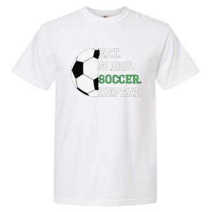 Eat Sleep Soccer Repeat Soccer Player Coach Garment-Dyed Heavyweight T-Shirt