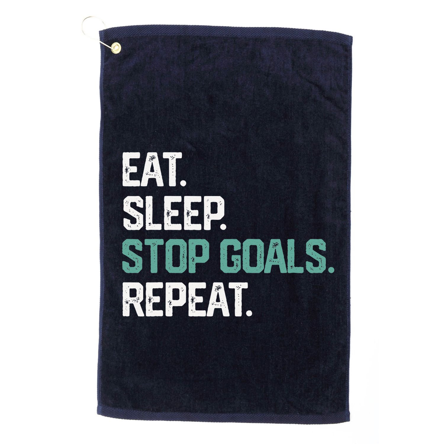 Eat Sleep Stop Goals Repeat Goalie Soccer Hockey Golf Towel