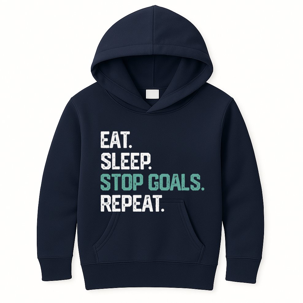 Eat Sleep Stop Goals Repeat Goalie Soccer Hockey Kids Hoodie