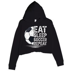 Eat Sleep Soccer Repeat Soccer Player Soccer Crop Fleece Hoodie