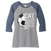 Eat Sleep Soccer Repeat Soccer Player Soccer Women's Tri-Blend 3/4-Sleeve Raglan Shirt