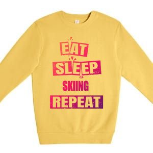 Eat Sleep Skiing Repeat Funny Skiing Gift Premium Crewneck Sweatshirt