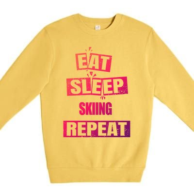 Eat Sleep Skiing Repeat Funny Skiing Gift Premium Crewneck Sweatshirt