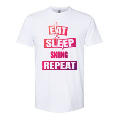 Eat Sleep Skiing Repeat Funny Skiing Gift Softstyle CVC T-Shirt