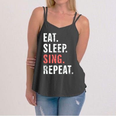 EAT SLEEP SING REPEAT Musical Theater Women's Strappy Tank