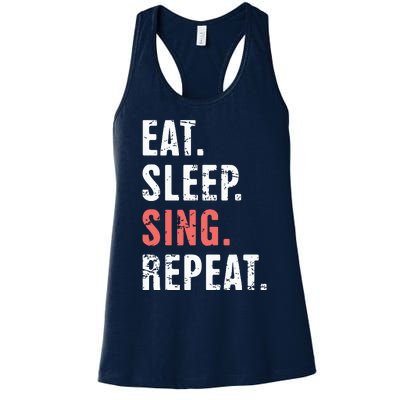 EAT SLEEP SING REPEAT Musical Theater Women's Racerback Tank