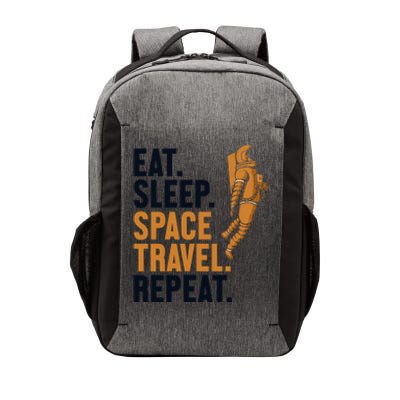 Eat Sleep Space Travel Repeat Spaceship Taikonaut Astronaut Funny Gift Vector Backpack