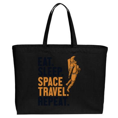 Eat Sleep Space Travel Repeat Spaceship Taikonaut Astronaut Funny Gift Cotton Canvas Jumbo Tote