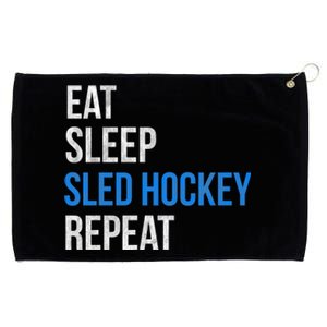 Eat Sleep Sled Hockey Repeat Gift Grommeted Golf Towel