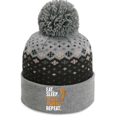 Eat Sleep Space Travel Repeat Spaceship Taikonaut Astronaut Gift The Baniff Cuffed Pom Beanie