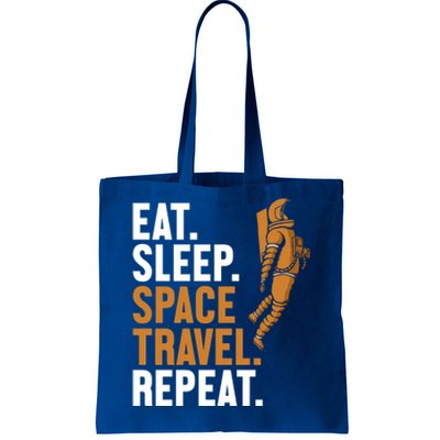 Eat Sleep Space Travel Repeat Spaceship Taikonaut Astronaut Gift Tote Bag