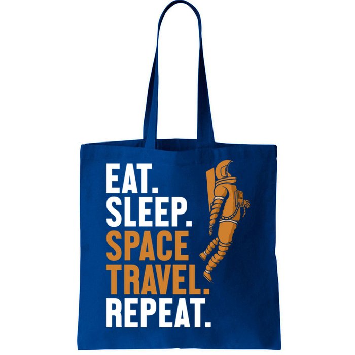 Eat Sleep Space Travel Repeat Spaceship Taikonaut Astronaut Gift Tote Bag